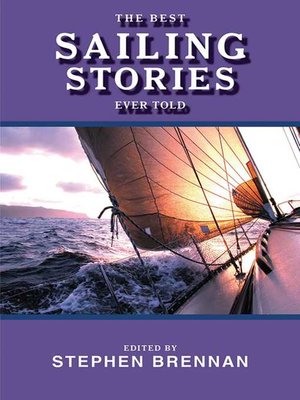cover image of The Best Sailing Stories Ever Told